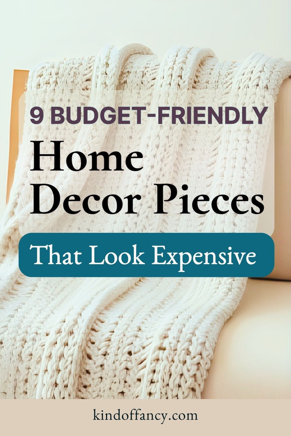 budget-friendly home decor pieces that look expensive