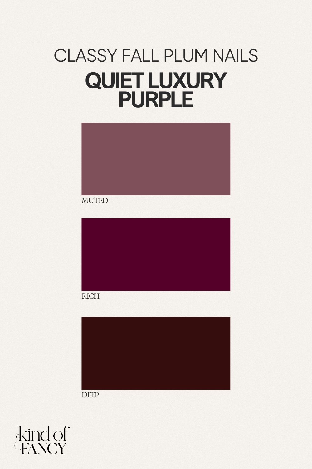 Dark dirty plum nail polish shades for fall nails color palette, moody purple-brown shades and deep berries that feels like the quiet luxury purple polishes you've been looking for all season.