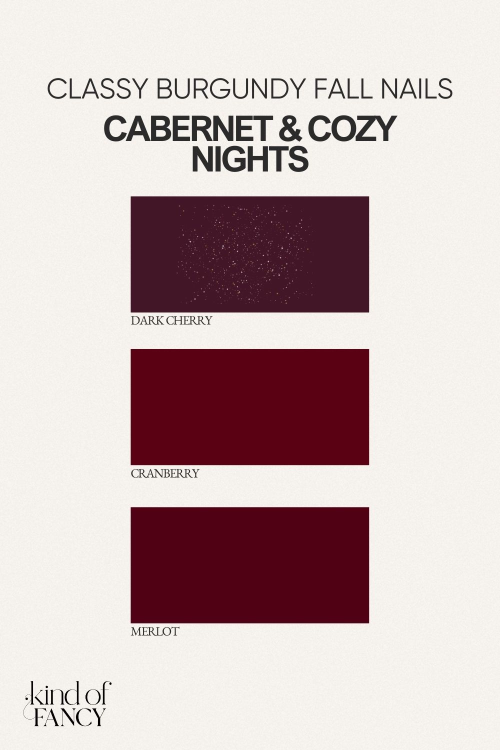 dark cherry nails and burgundy nails color palette for classy autumn nails that always look chic and luxe year after year