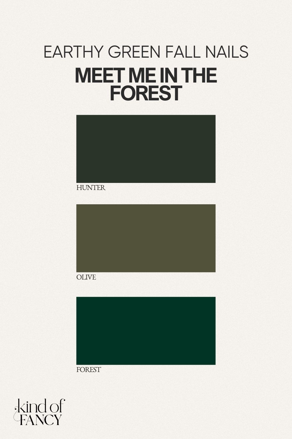 Forest green and olive classy autumn nails- earthy green color palette for nails