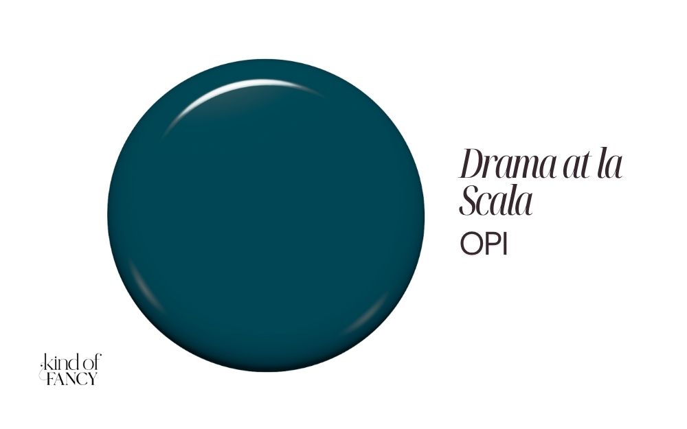 Swatch of OPI Drama at La Scala, a rich deep teal nail polish with blue undertones for a sophisticated dark winter manicure.