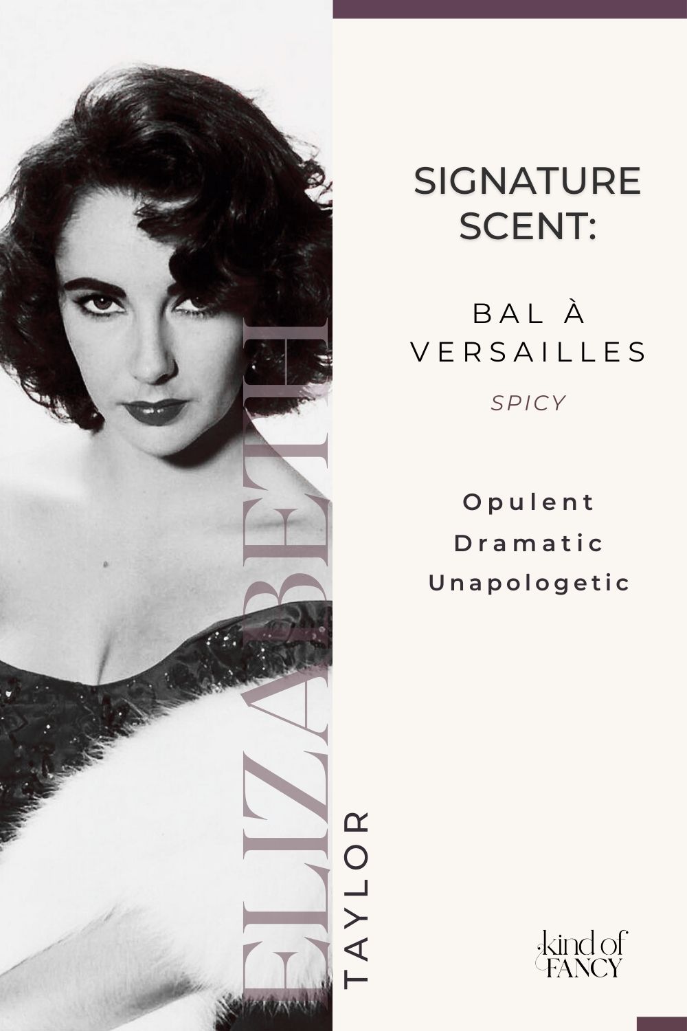 Dramatic old Hollywood image of Elizabeth Taylor with her signature scent, Bal à Versailles, representing bold glamour, indulgence, and unapologetic feminine sensuality.