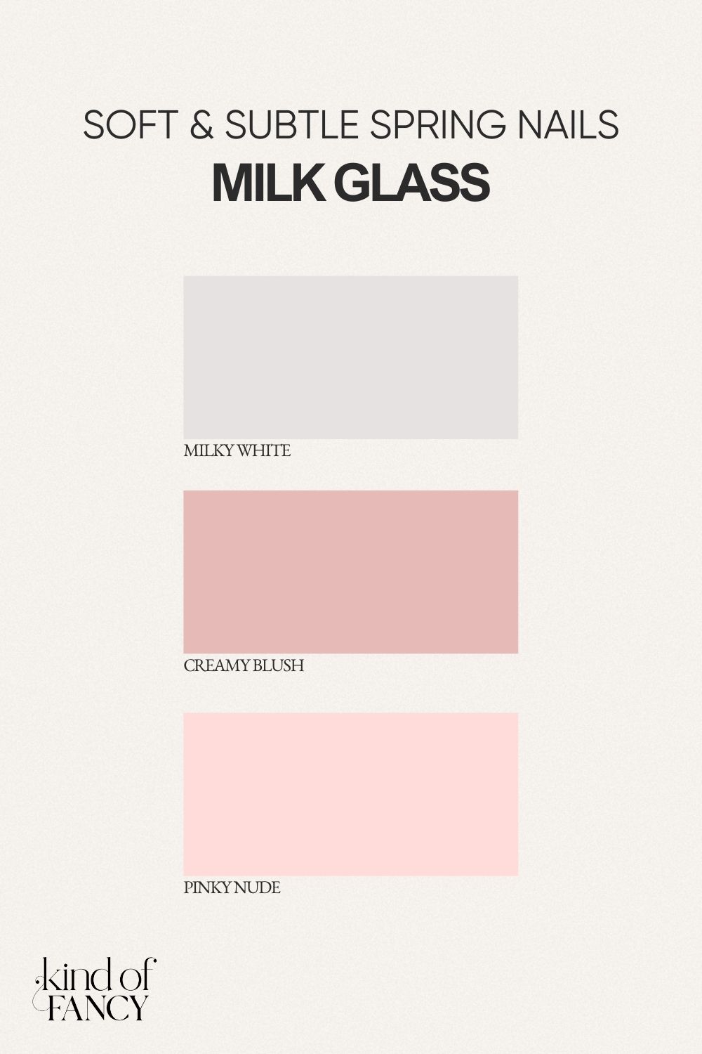 Soft milky white and pink sheer nude nail color palette for elegant spring manicure inspiration