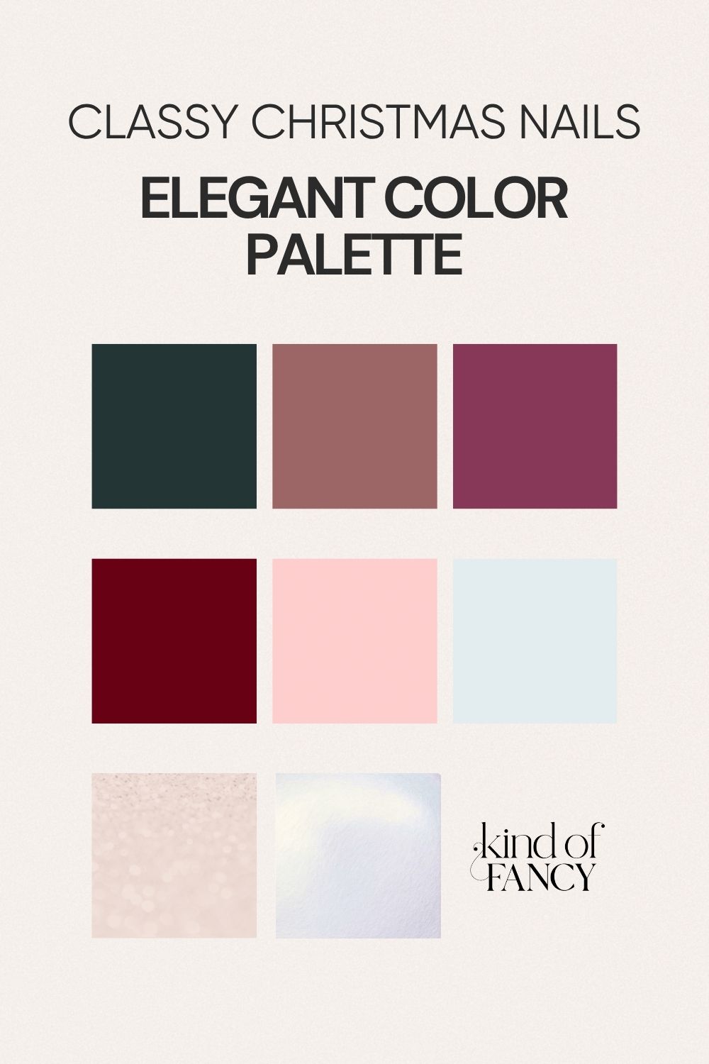 Elegant Christmas nail color palette featuring red, evergreen, cinnamon brown, plum, pink, pearly white, and champagne shimmer